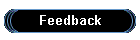Feedback